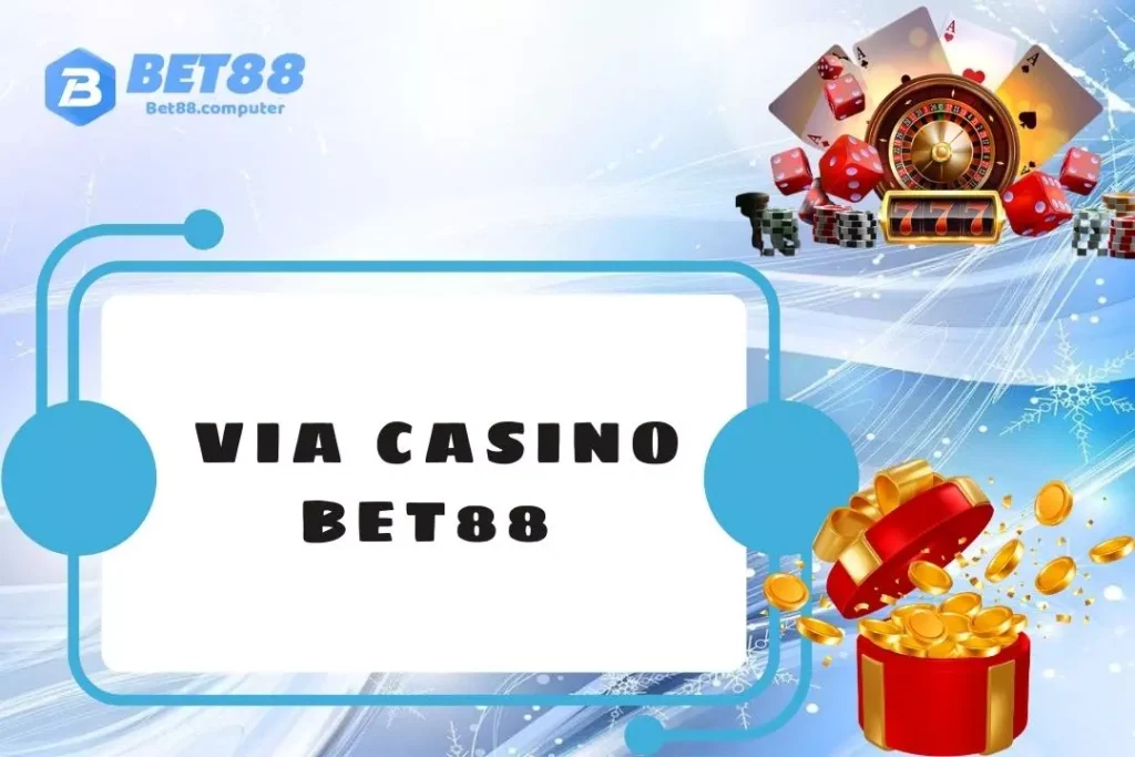 Via Casino BET88: Trải Nghiệm Cờ Bạc Cùng Dealer Sexy Via Casino Bet88 thum