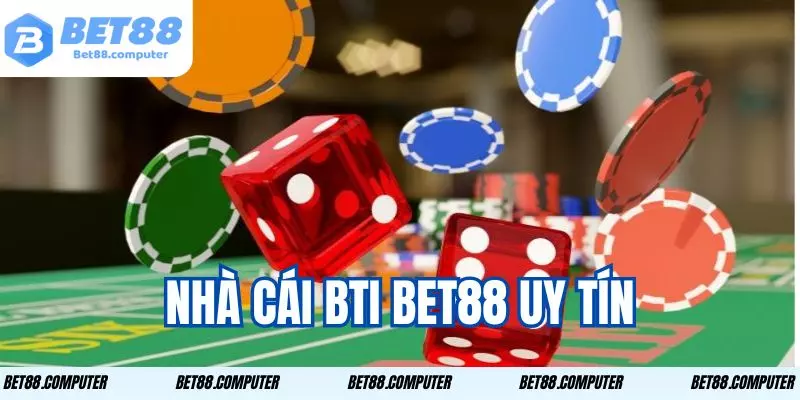 bti bet88 1