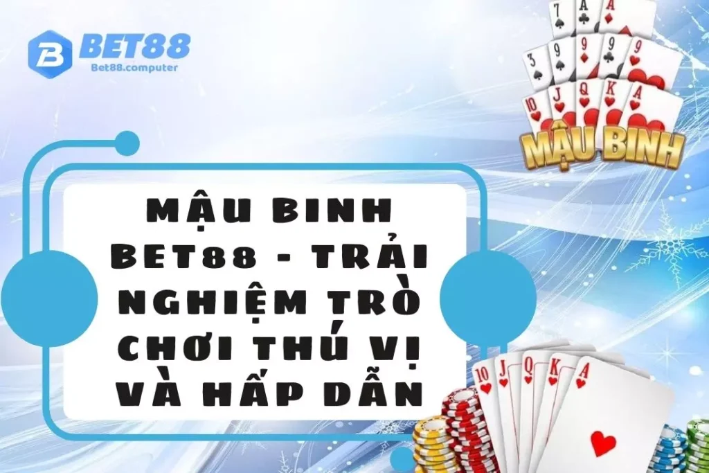 mau binh bet88 thumb