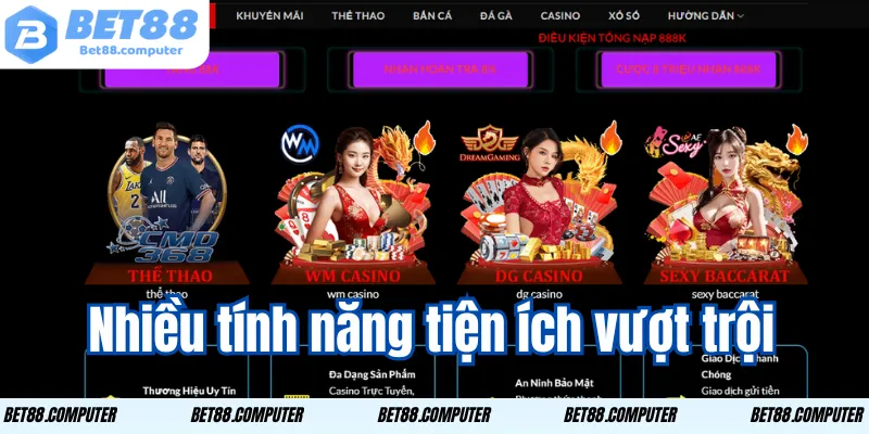 Giới thiệu Bet88 – Trải Nghiệm Giải Trí Đỉnh Cao Trực Tuyến nhieu tinh nang tien ich vuot troi