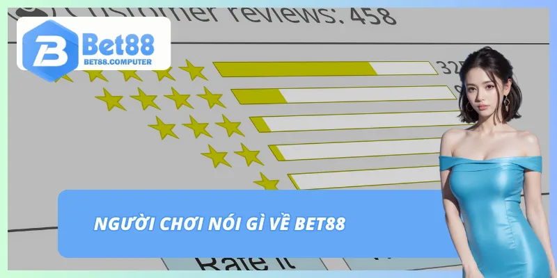 Đánh giá BET88 từ người chơi